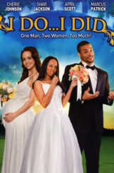 I DO... I DID - J. Jesses Smith, dir.
